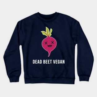 Dead Beet Vegan Crewneck Sweatshirt